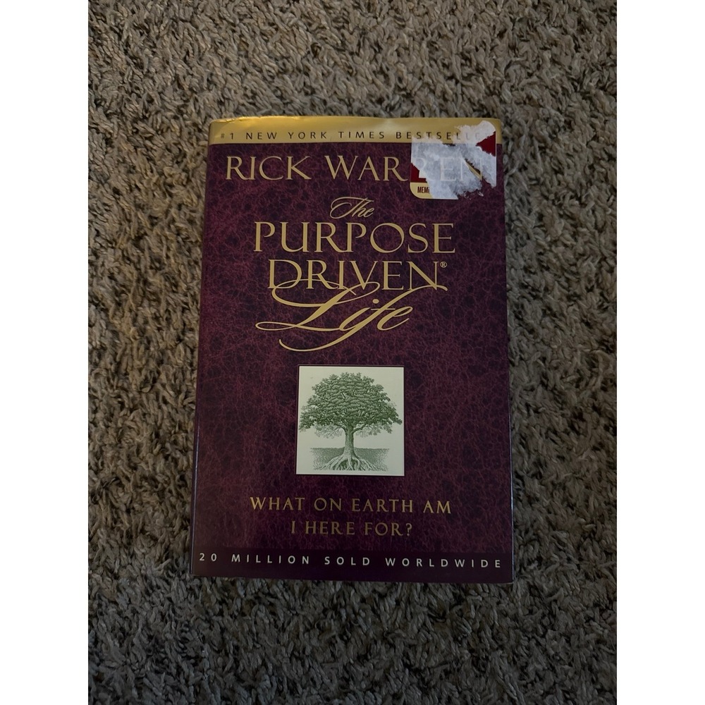 Rick Warren The Purpose Driven Life What on Earth Am I here for?